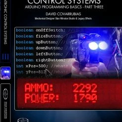 Stan Winston Studio Animatronic Control Systems - Arduino Programming Basics (DVD) Kits & Tools